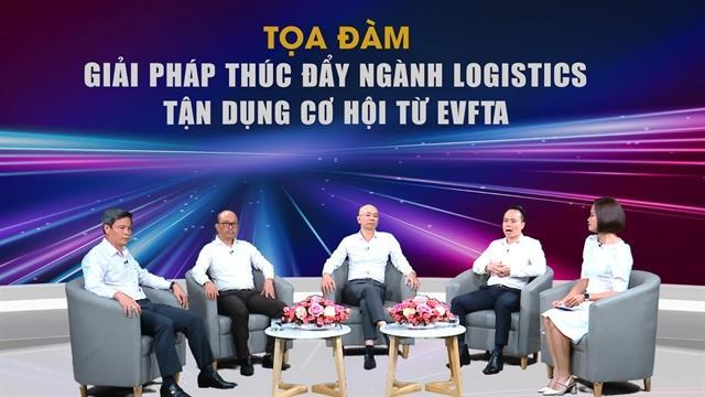 Logistics industry must improve to take full advantage of EVFTA